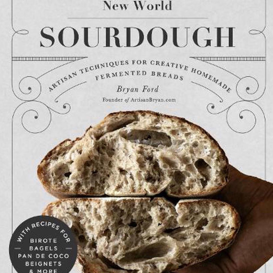 New World Sourdough Cookbook